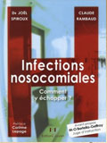 Infections nosocomiales, comment y chapper? Conseil de lecture
